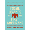 Fossil Legends of the First Americans - Paperback
