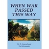 When War Passed This Way - Hardcover