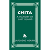 Chita: A Memory of Last Island - Paperback