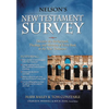 Nelson's New Testament Survey: Discovering the Essence, Background and Meaning about Every New Testament Book - Paperback