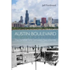 Austin Boulevard: The Invisible Line Between Two Worlds - Paperback