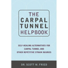 The Carpal Tunnel Helpbook - Paperback