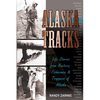 Alaska Tracks - Paperback