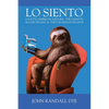 Lo Siento: A South American Sojourn - Paperback