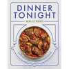 Dinner Tonight: Simple Meals Full of Mediterranean Flavor - Hardcover