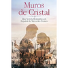 (6 Libros En 1) Muros de Cristal y Con y Sin Derechos: Colección Completa de Novelas Románticas en Español - Paperback