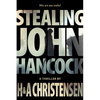 Stealing John Hancock - Paperback