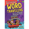Word Travelers and the Missing Mexican Molé - Paperback