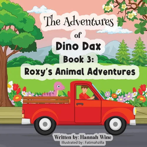 The Adventures of Dino Dax: Book 3: Roxy's Animal Adventures - Paperback