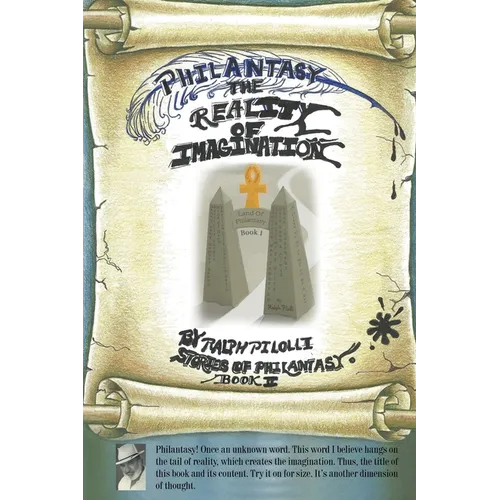 Philantasy, The Reality of Imagination - Paperback