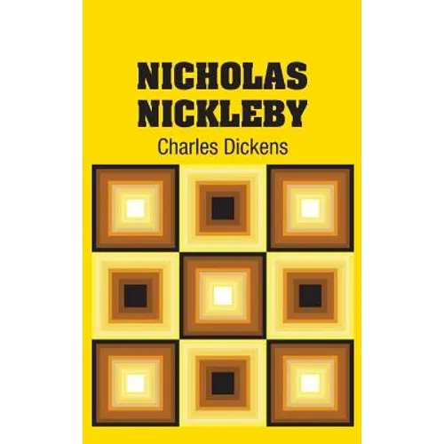 Nicholas Nickleby - Hardcover