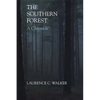 The Southern Forest: A Chronicle - Paperback