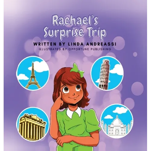 Rachael's Surprise Trip - Hardcover