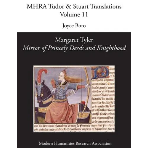 Mirror of Princely Deeds and Knighthood - Paperback