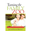 Taming the Family Zoo - Paperback
