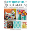 Fat Quarter: Quick Makes - Paperback