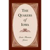 The Quakers of Iowa - Paperback