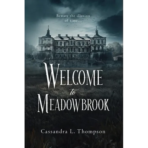 Welcome to Meadowbrook - Paperback