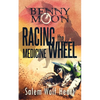 Benny Moon: Racing the Medicine Wheel - Paperback