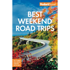 Fodor's Best Weekend Road Trips - Paperback