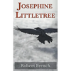 Josephine Littletree - Paperback
