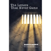 Letters That Never Came - Paperback
