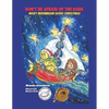 Don't Be Afraid of the Dark: Nicky Moonbeam Saves Christmas - Paperback