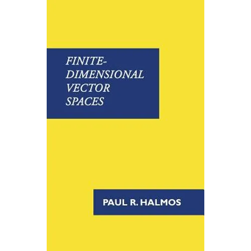 Finite-Dimensional Vector Spaces - Hardcover