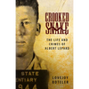 Crooked Snake: The Life and Crimes of Albert Lepard - Paperback
