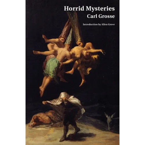 Horrid Mysteries (Jane Austen Northanger Abbey Horrid Novels) - Paperback