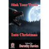Sink Your Teeth Into Christmas - Paperback
