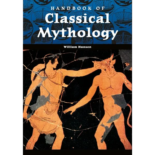 Handbook of Classical Mythology - Hardcover