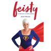 Feisty: A Memoir in Little Pieces - Paperback
