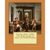 The Day's Work (1894) ( The book contains 13 stories ) by: Rudyard Kipling - Paperback