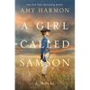 A Girl Called Samson - Paperback