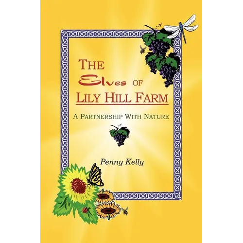 The Elves of Lily Hill Farm - Paperback