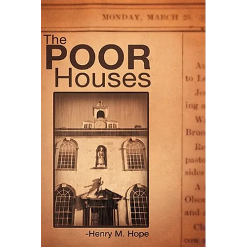 The Poor Houses - Paperback