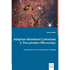 Adaptive Wavefront Correction in Two-photon Microscopy - Coherence-Gated Wavefront Sensing - Paperback