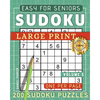 Large Print Easy Sudoku Puzzle Book For Seniors: 200 Sudoku Puzzles For Adults; Volume 5 - Paperback