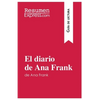 El diario de Ana Frank (Guía de lectura): Resumen y análisis completo - Paperback