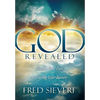 God Revealed: Revisit Your Past to Enrich Your Future - Paperback