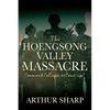 The Hoengsong Valley Massacre: Command Collapse or Cover-up? - Paperback