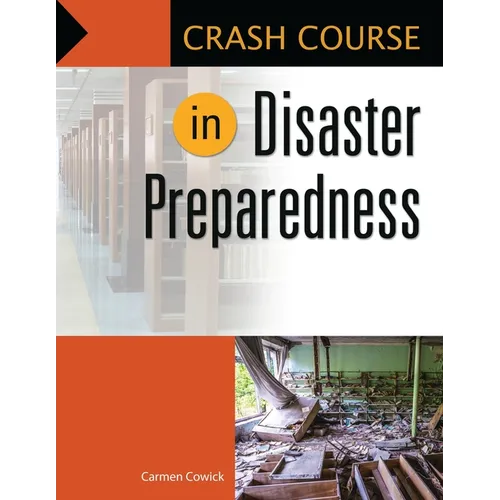 Crash Course in Disaster Preparedness - Paperback