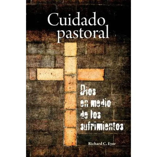 Cuidado Pastoral - Paperback