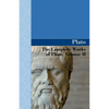 The Complete Works of Plato, Volume II - Paperback