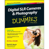 Digital SLR Cameras & Photography for Dummies - Paperback