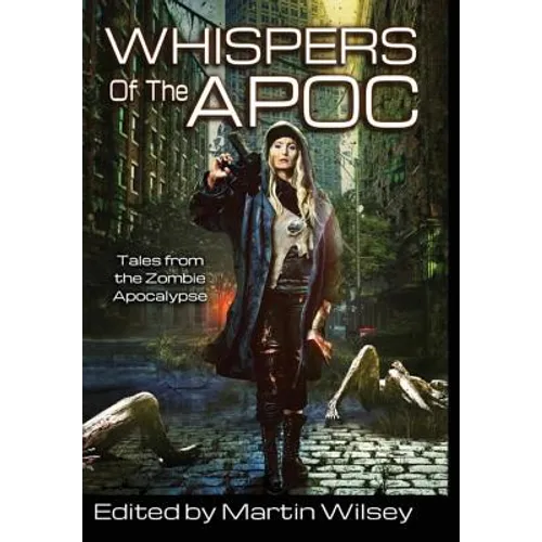 Whispers of the Apoc - Hardcover