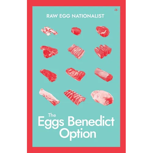The Eggs Benedict Option - Paperback