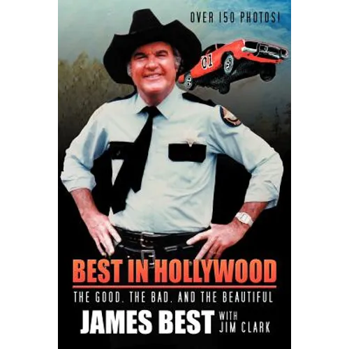Best in Hollywood: The Good, the Bad, and the Beautiful - Paperback