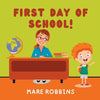 First Day of School - Paperback